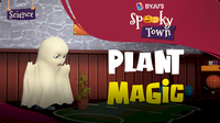 Spooky Town: Plant Magic