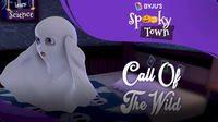 Spooky Town: Call Of The Wild