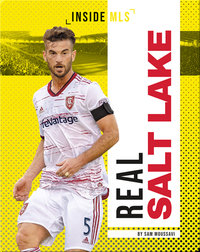 Inside MLS: Real Salt Lake