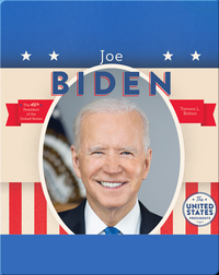The United States Presidents: Joe Biden