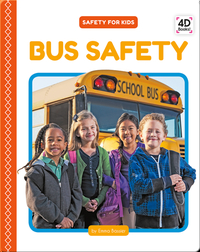 Safety for Kids: Bus Safety