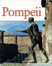 Digging Up the Past: Pompeii