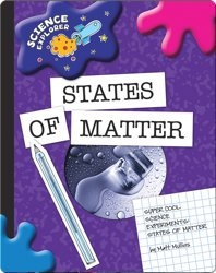 Science Explorer: States Of Matter