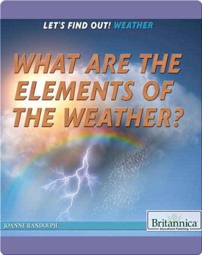 What Are the Elements of the Weather?
