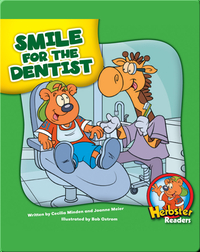 Smile for the Dentist