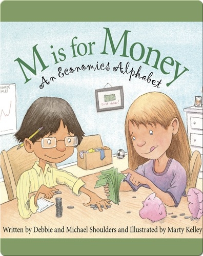 M is for Money: An Economics Alphabet