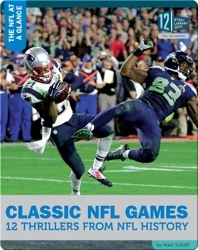 Classic NFL Games 12 Thrillers From NFL History