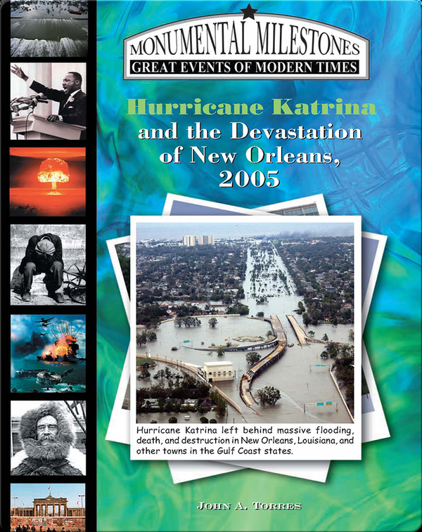 Hurricane Katrina and the Devastation of New Orleans, 2005
