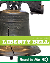 Hello, America!: Liberty Bell