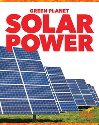 Green Planet: Solar Power