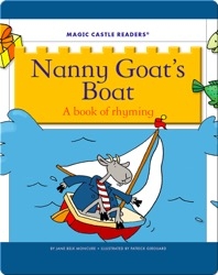 Nanny Goat's Boat: A Book of Rhyming