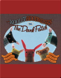 The Woollyhoodwinks vs. The Dark Patch