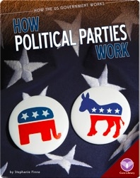 How Political Parties Work