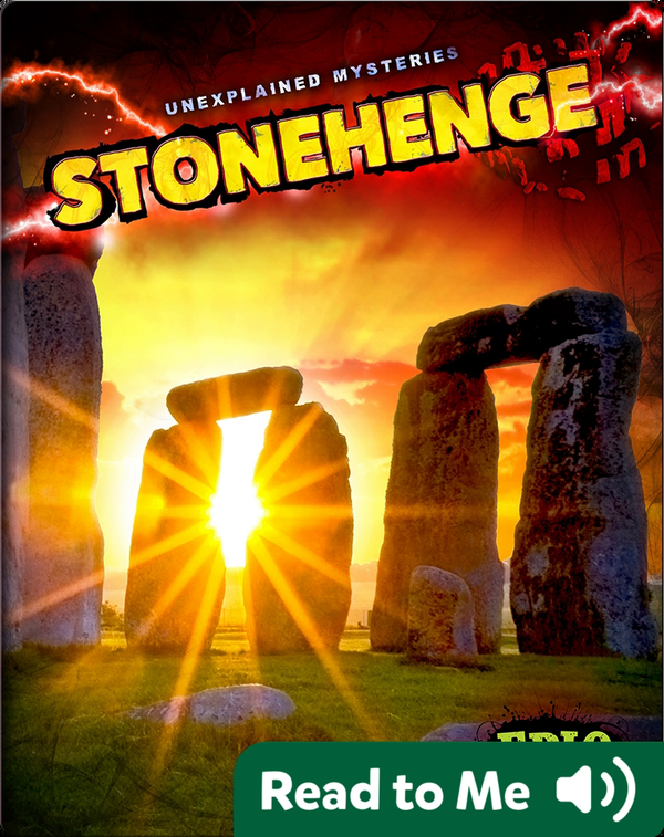Unexplained Mysteries: Stonehenge