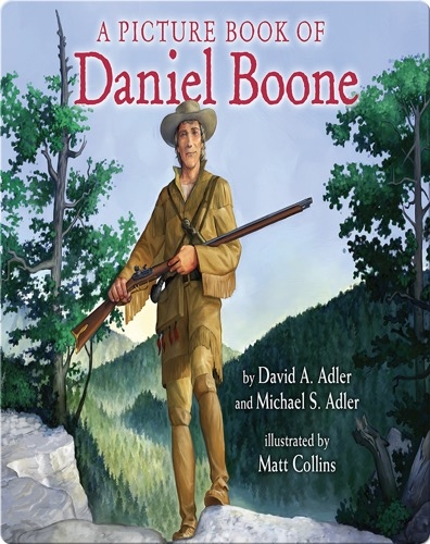 A Picture Book of Daniel Boone
