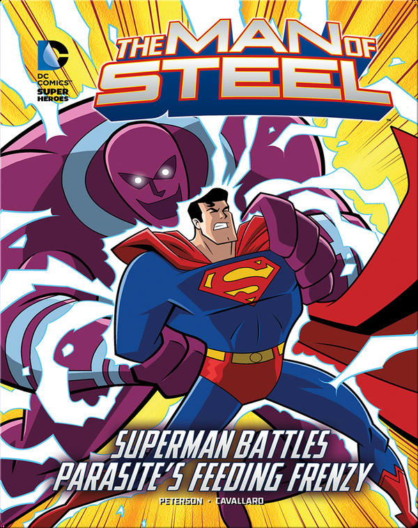 The Man of Steel: Superman Battles Parasite's Feeding Frenzy