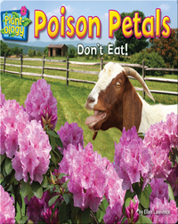 Poison Petals: Don't Eat