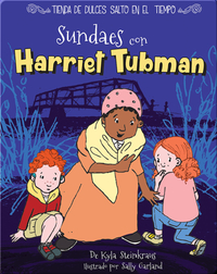 Sundaes con Harriet Tubman
