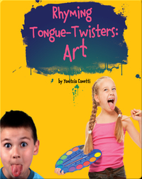 Rhyming Tongue-Twisters Art