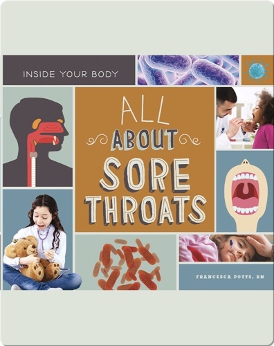 All About Sore Throats