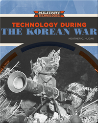 Technology During the Korean War