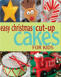 Easy Christmas Cut-up Cakes for Kids