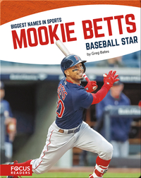 Mookie Betts, Baseball Star