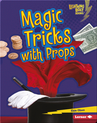Magic Tricks with Props