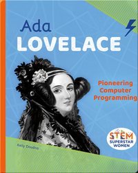 Ada Lovelace: Pioneering Computer Programming