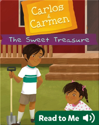 Carlos & Carmen: The Sweet Treasure