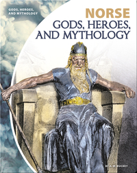 Norse Gods, Heroes, and Mythology