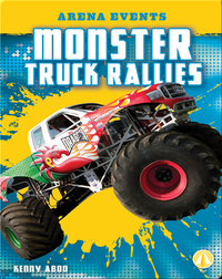 Arena Events: Monster Truck Rallies