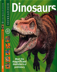 Discoveries: Dinosaurs