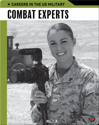 Careers in the US Military: Combat Experts
