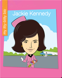 My Itty-Bitty Bio: Jackie Kennedy