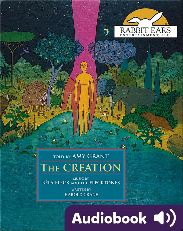 The Greatest Stories Ever Told: The Creation