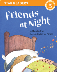 Star Readers: Friends at Night