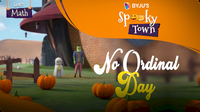 Spooky Town: No Ordinal Day