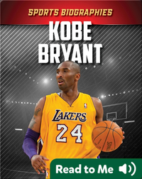 Sports Biographies: Kobe Bryant