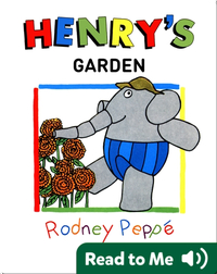 Henry's Garden