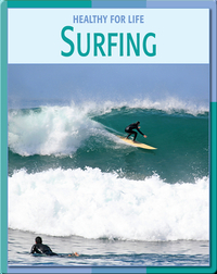 Healthy For Life: Surfing