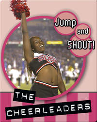 Jump And Shout: The Cheerleaders