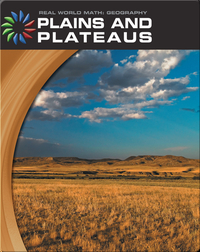 Real World Math: Plains And Plateaus