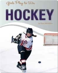 Girls Play to Win Hockey