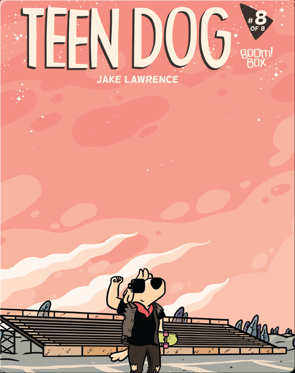 Teen Dog #8