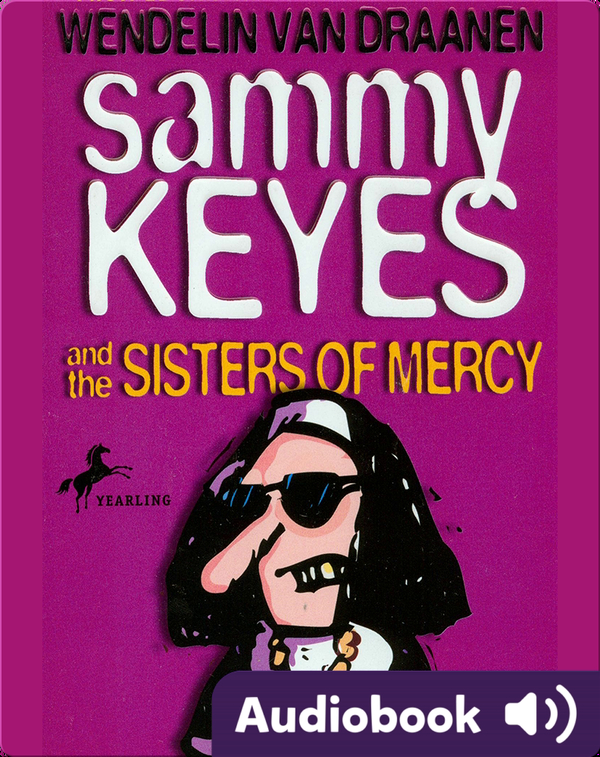 Sammy Keyes #3: Sammy Keyes and the Sisters of Mercy