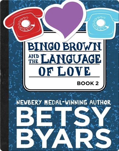 Bingo Brown and the Language of Love