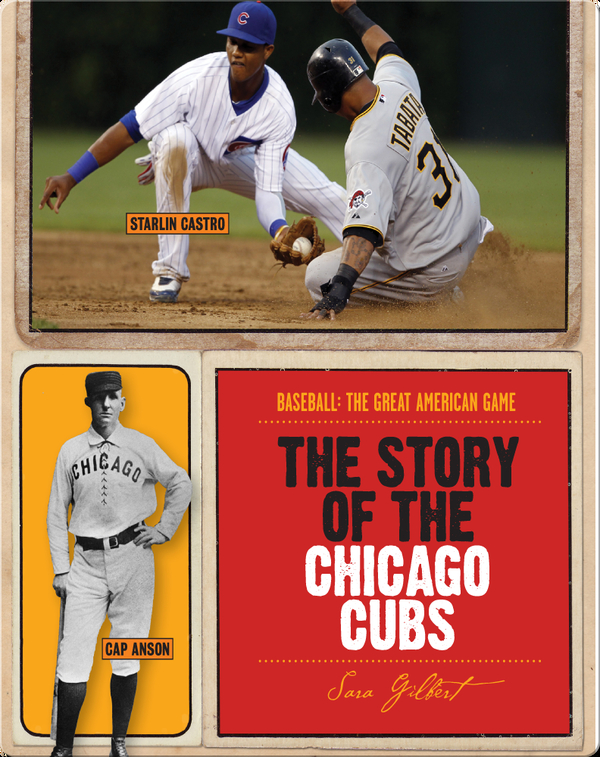 The Story of Chicago Cubs