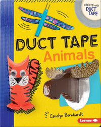 Duct Tape Animals