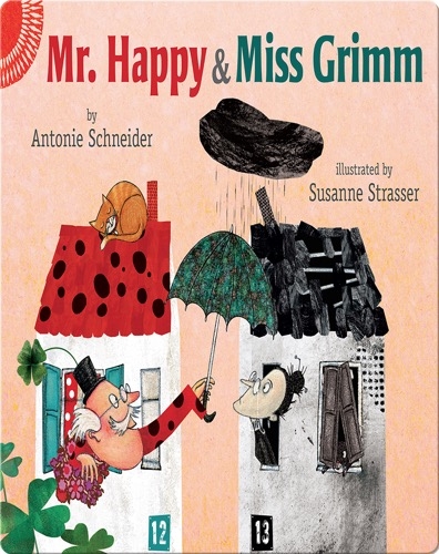 Mr. Happy and Miss Grimm